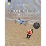 Focus op fotografie Dronevideo’s maken 2e