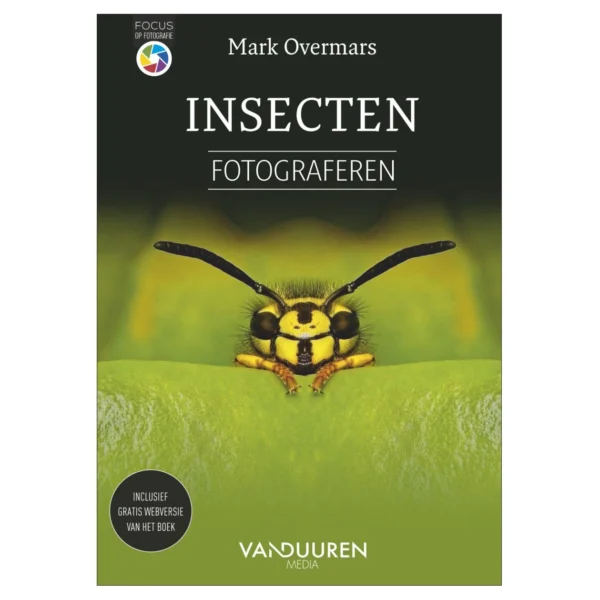 VDM Focus op fotografie; Insecten fotograferen