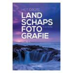 Het grote landschap fotografieboek