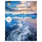 VDM Focus op Fotografie: Compositie voor Landschapsfotografi